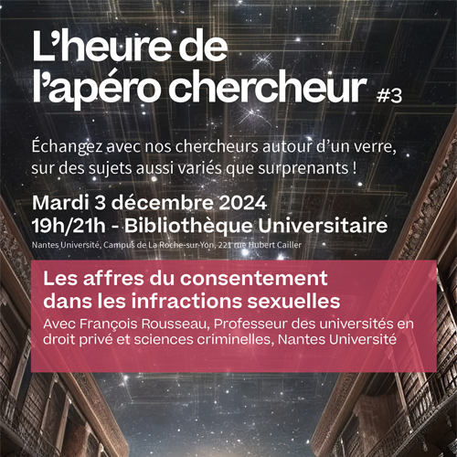 L'heure de l'apéro chercheur #3 // Les affres du consentement dans les infractions sexuelles